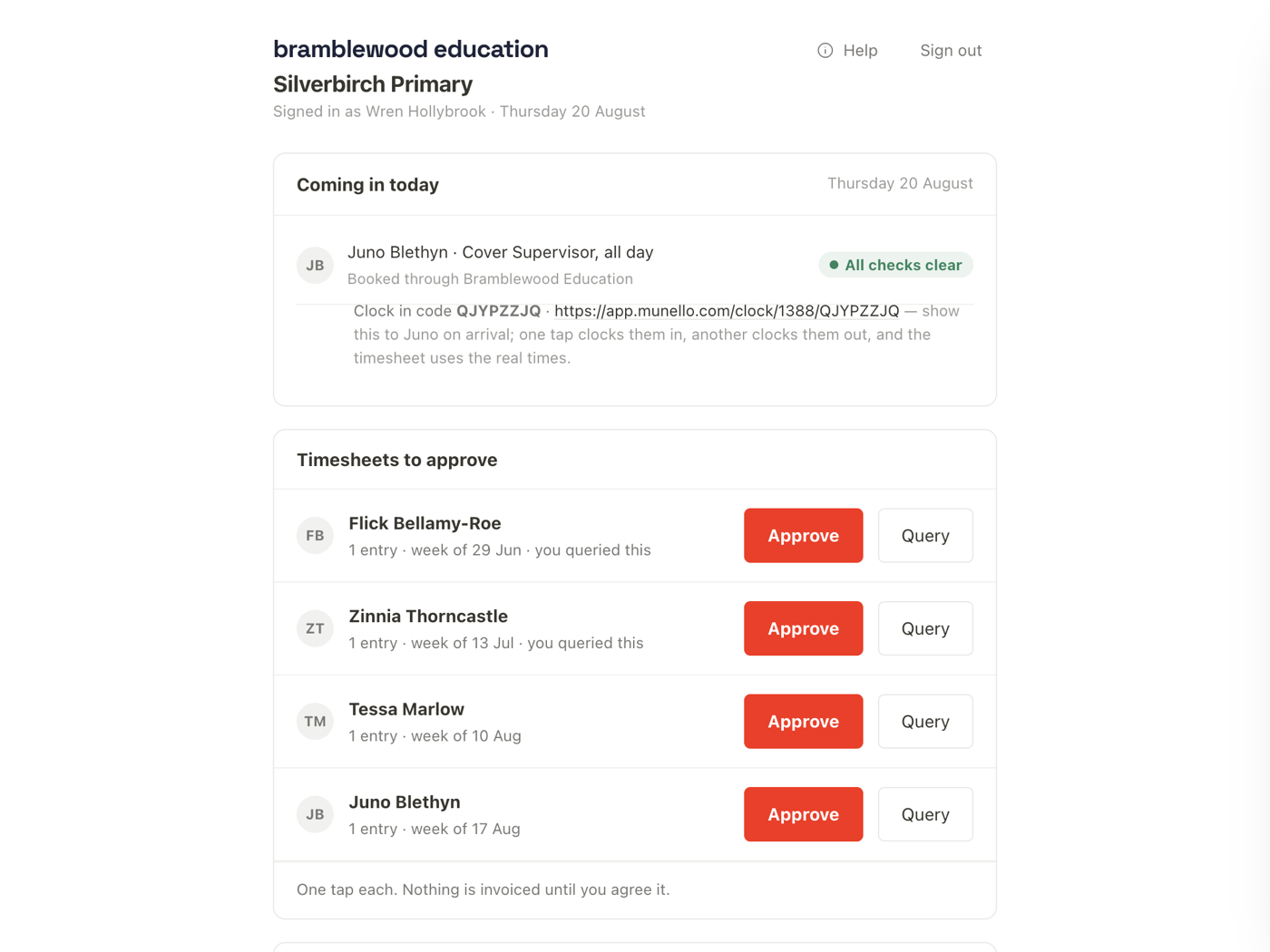 The school portal, showing who is coming in today and a list of timesheets ready to approve with one tap